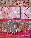Silk Paper for Textile Artists