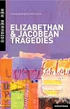Elizabethan and Jacobean tragedies