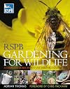 RSPB Gardening for Wildlife: A Complete Guide to Nature-friendly Gardening