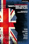 Methuen Drama Book of 21st Century British Plays: Blue/orange; Elmina's Kitchen; Realism; Gone Too Far!; Pornography (Play Anthologies)
