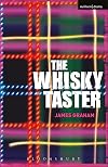 The Whisky Taster (Modern Plays)