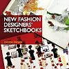 New Fashion Designers' Sketchbooks