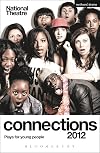 National Theatre Connections 2012 (Play Anthologies)