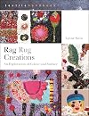 Rag Rug Creations: An Exploration of Colour and Surface (Textiles Handbooks)