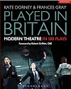 Played in Britain modern theatre in 100 plays