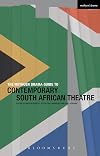 The Methuen Drama guide to contemporary South African theatre