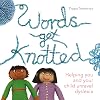 Words Get Knotted