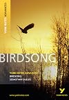 Birdsong [York Notes Advanced]