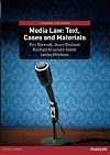 Media Law: Text, Cases and Materials