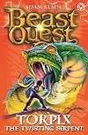 Beast Quest: 54: Torpix the Twisting Serpent