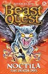 Beast Quest: 55: Noctila the Death Owl