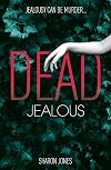 Dead Jealous