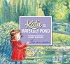 Katie and the Waterlily Pond
