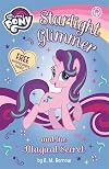 Starlight Glimmer and the Magical Secret (My Little Pony)