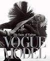 Vogue Model: The Faces of Fashion