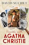 Travels with Agatha Christie