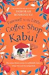 Farewell to the Little Coffee Shop of Kabul