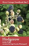 Hedgerow: River Cottage Handbook No.7