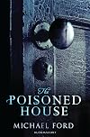 The Poisoned House