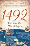 1492: The Year the World Began