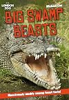 ZSL Big Swamp Beasts