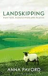 Landskipping: Painters, Ploughmen and Places