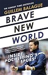 Brave New World: Inside Pochettino's Spurs