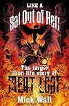 Like a Bat Out of Hell: The Larger than Life Story of Meat Loaf