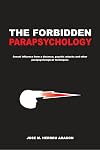 The Forbidden Parapsychology
