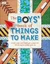 The Boys' Book of Things to Make