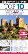 DK Eyewitness Travel : Top 10 : Andalucía & Costa del Sol : 2014