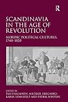 Scandinavia in the age of revolution Nordic political cultures, 1740-1820