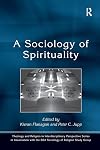 A Sociology of Spirituality