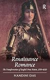 Renaissance romance : the transformation of English prose fiction, 1570-1620