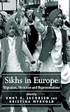 Sikhs in Europe : migration, identities, and representations