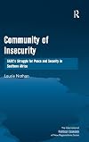 Community of Insecurity: SADC's Struggle for Peace and Security in Southern Africa