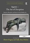 Inganno–-the Art of Deception: Imitation, Reception, and Deceit in Early Modern Art