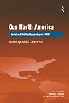 Our North America social and political issues beyond NAFTA