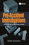Pre-Accident Investigations: An Introduction to Organizational Safety