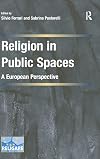 Religion in public spaces : a European perspective