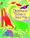 Dinosaur Things to Make and Do