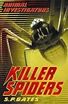 Killer Spiders (Usborne Animal Investigators)