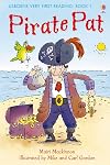 Pirate Pat (Usborne Very First Reading)