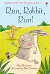 Run, Rabbit, Run! (Usborne Very First Reading)