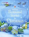 Usborne Illustrated Stories for Christmas