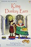 King Donkey Ears (Usborne First Reading)