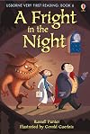 A Fright in the Night (Usborne Very First Reading)