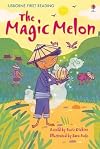 The Magic Melon (Usborne First Reading)