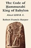 The Code of Hammurabi King of Babylon