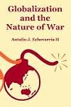 Globalization and the Nature of War